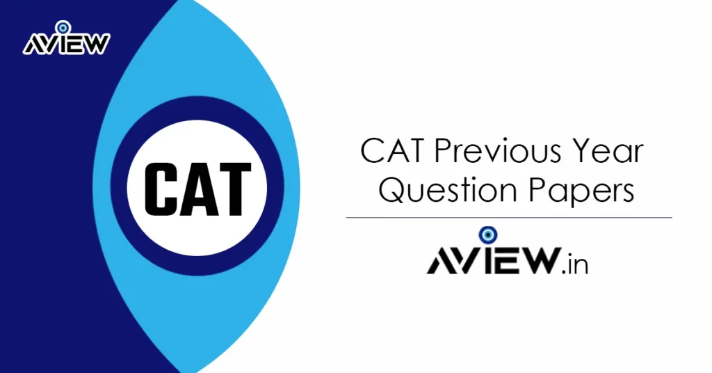 CAT Previous Year Question Papers