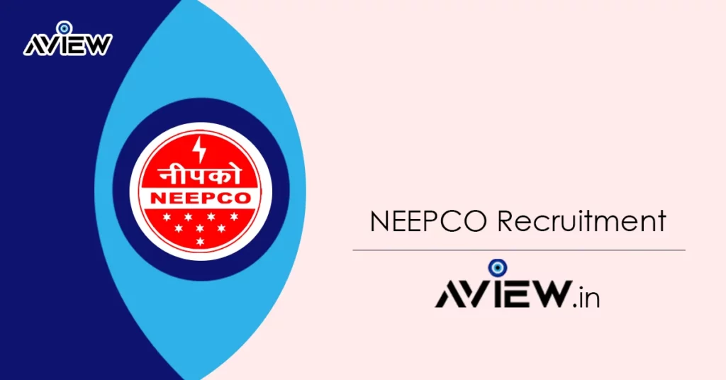 NEEPCO Recruitment