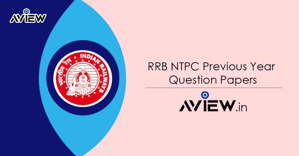 RRB NTPC Previous Year Question Papers