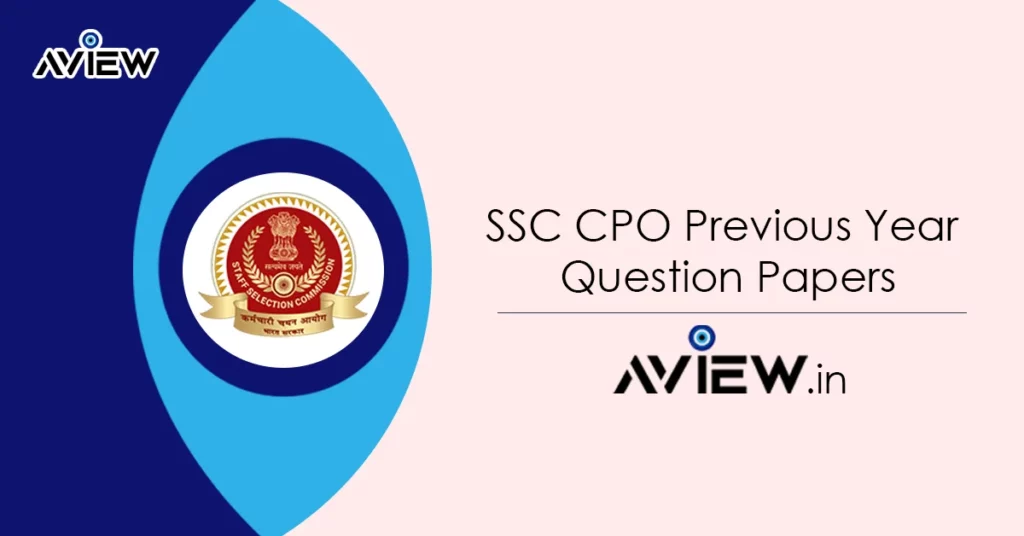 SSC CPO Previous Year Question Papers
