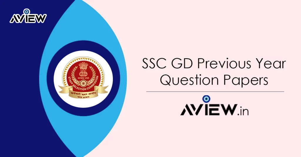 SSC GD Previous Year Question Papers