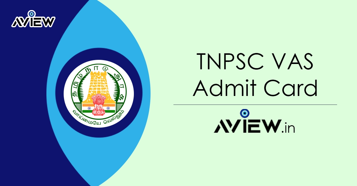 TNPSC VAS Admit Card