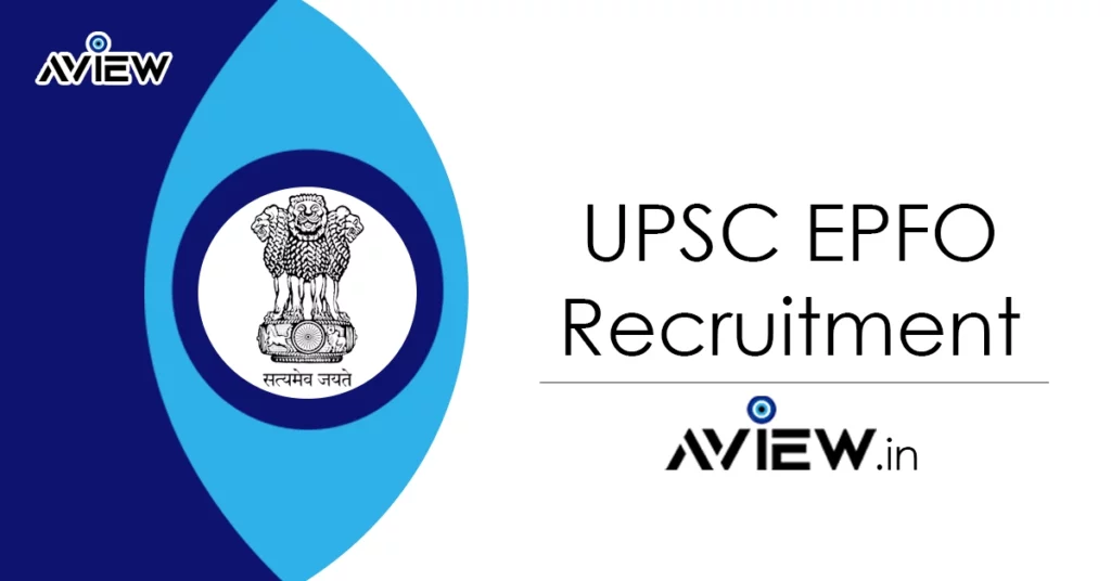 UPSC EPFO Recruitment