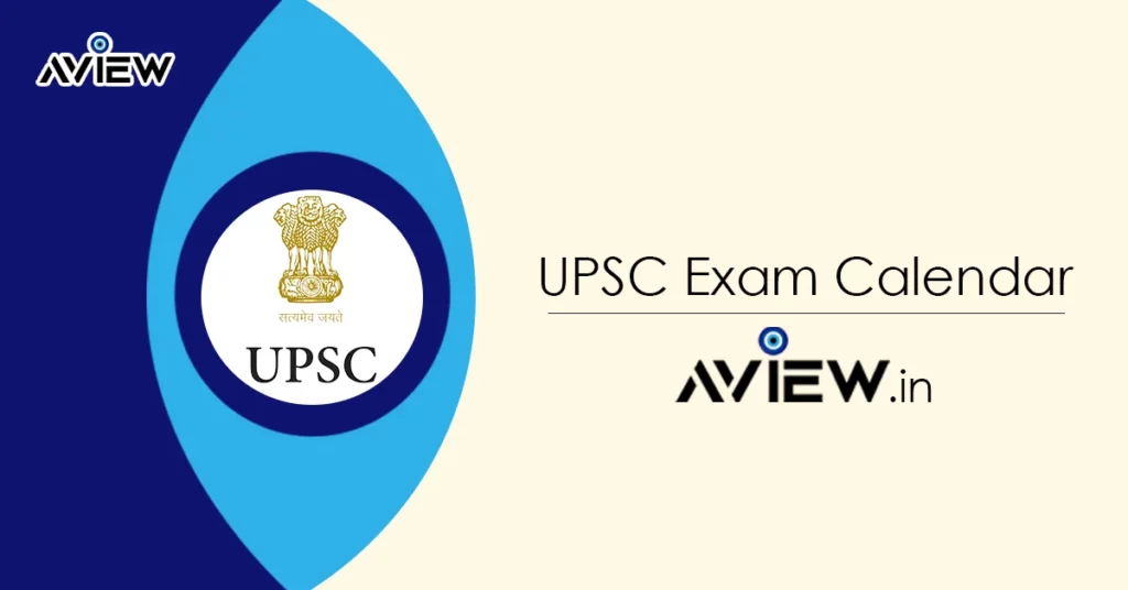 UPSC Exam Calendar