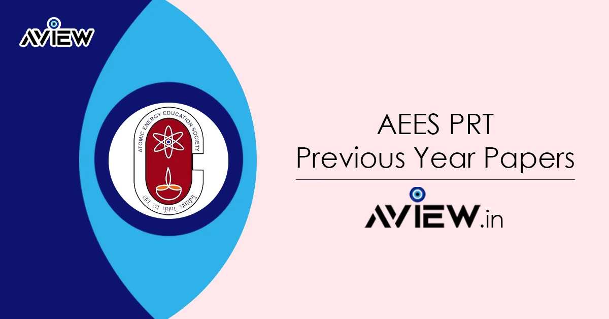 AEES PRT Previous Year Papers