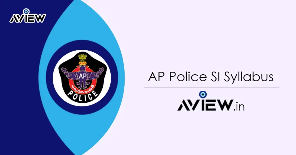 AP Police SI Syllabus