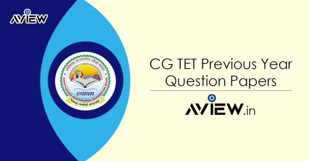 CG TET Previous Year Question Papers