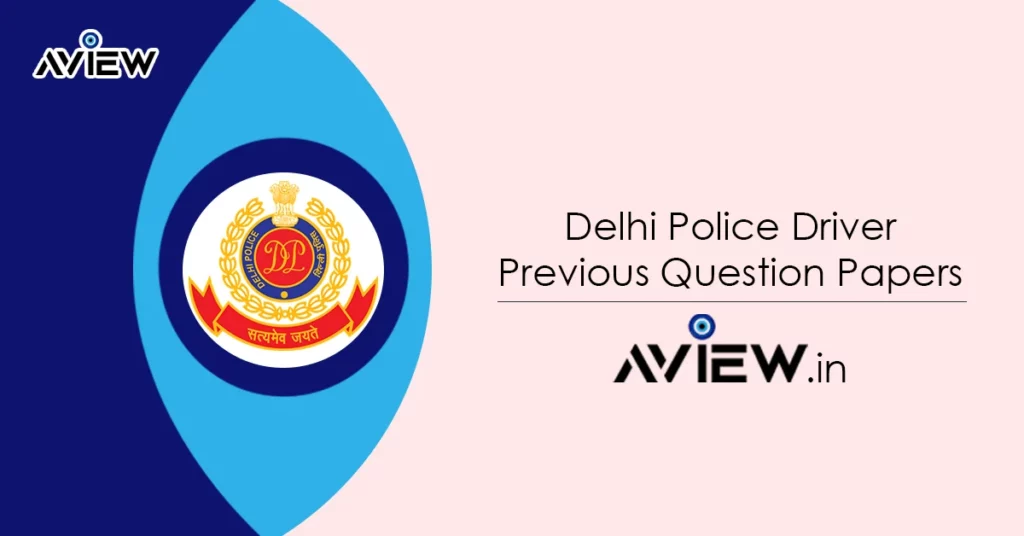 Delhi Police Driver Previous Question Papers