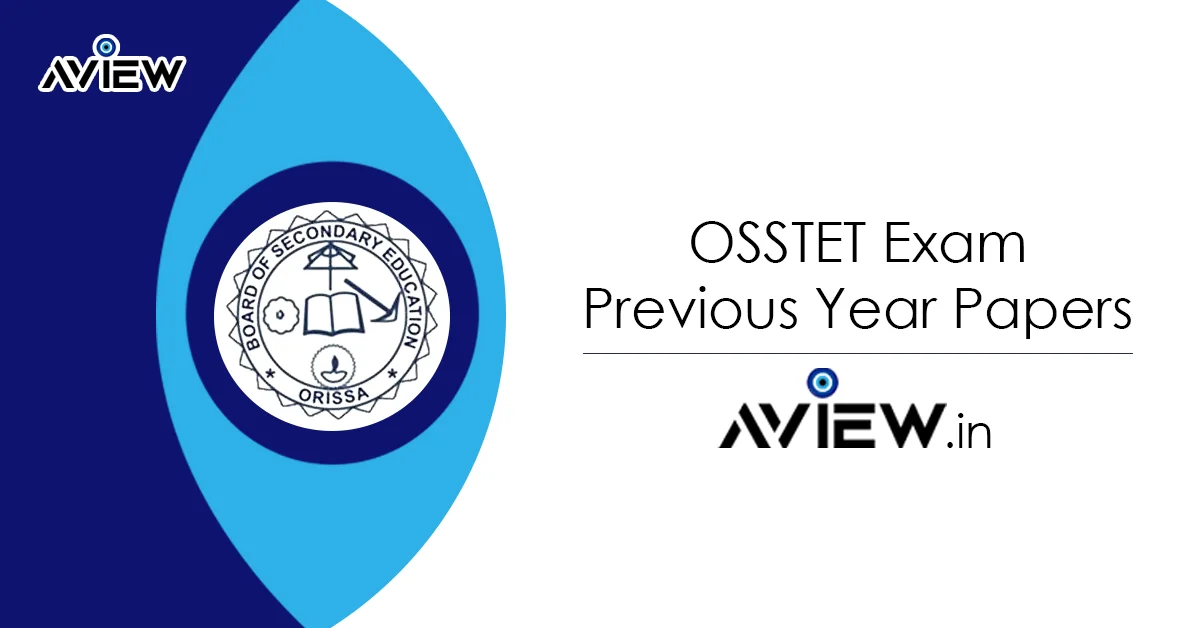 OSSTET Exam Previous Year Papers