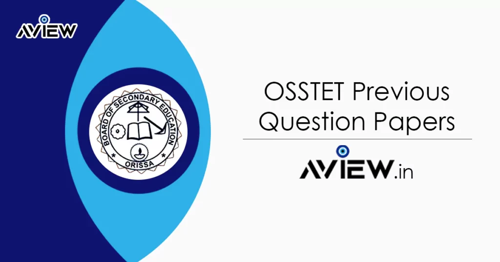OSSTET Previous Question Papers