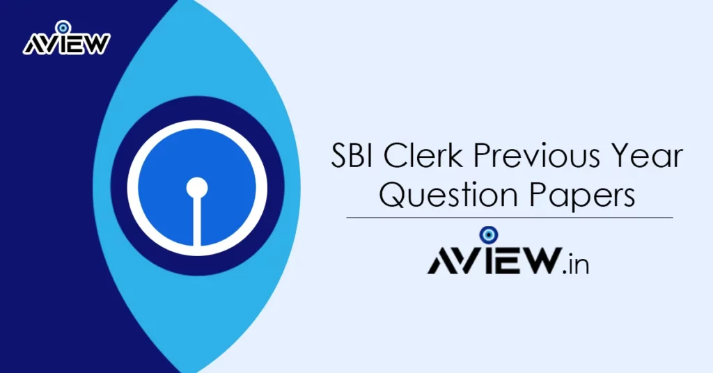 SBI Clerk Previous Year Question Papers