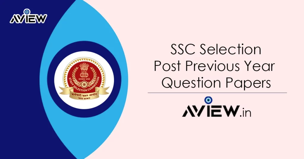 SSC Selection Post Previous Year Question Papers