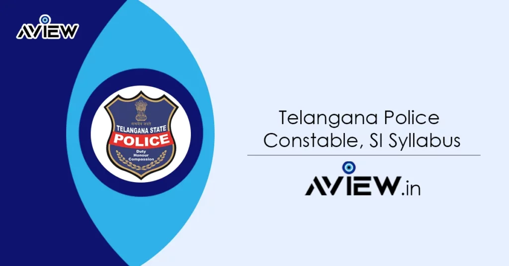 Telangana Police Constable, SI Syllabus